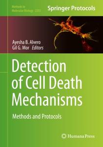 Detection of Cell Death Mechanisms Methods and Protocols