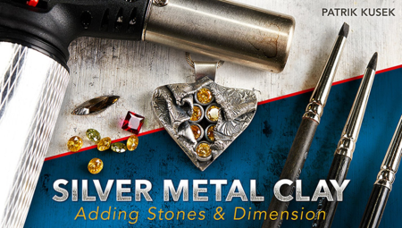 Silver Metal Clay: Adding Stones & Dimension