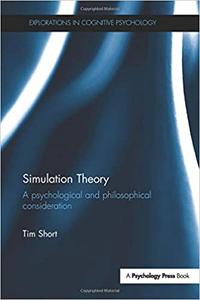 Simulation Theory A psychological and philosophical consideration
