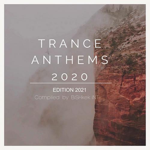 New Trance Music 2020: Trance Anthems (2020)