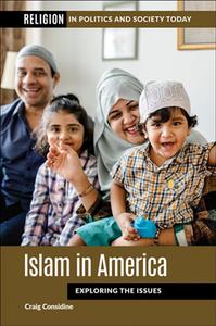 Islam in America  Exploring the Issues