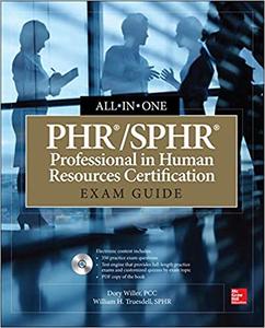 PHRSPHR Professional in Human Resources Certification All-in-One Exam Guide