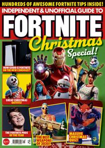 Independent and Unofficial Guide to Fortnite - December 2020