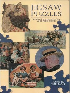 Jigsaw Puzzles An Illustrated History and Price Guide