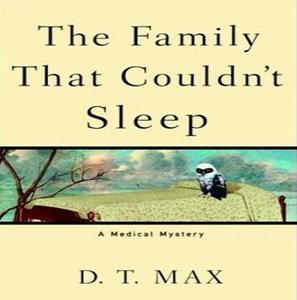 The Family That Couldn't Sleep A Medical Mystery [Audiobook]
