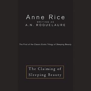 The Claiming of Sleeping Beauty by Anne Rice