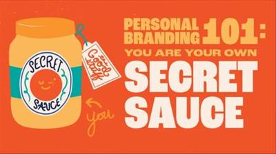 Skillshare - Personal Branding 101 You Are Your Own Secret Sauce