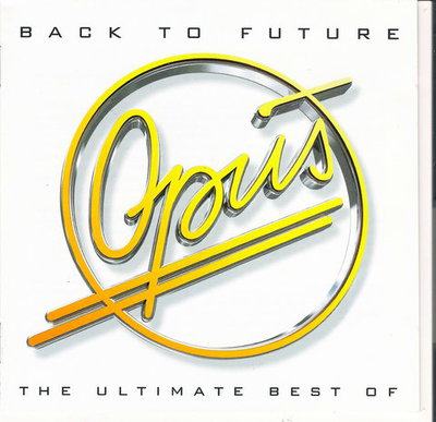 Opus - Back To Future (Compilation) 2008