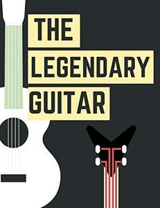 The Legendary Guitar  30 Classical Songs from the Legendary Guitar