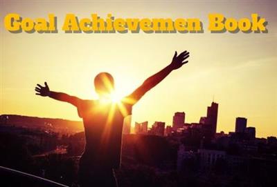 Goal Achievement Book