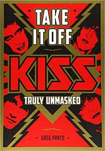 Take It Off KISS Truly Unmasked