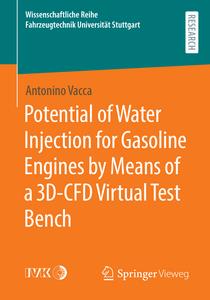 Potential of Water Injection for Gasoline Engines by Means of a 3D-CFD Virtual Test Bench