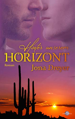 Cover: Dreyer, Jona - Hinter unserem Horizont