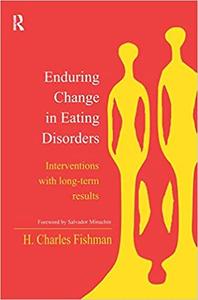 Enduring Change in Eating Disorders Interventions with Long-Term Results