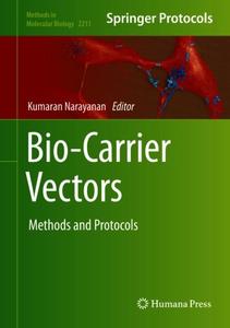 Bio-Carrier Vectors Methods and Protocols