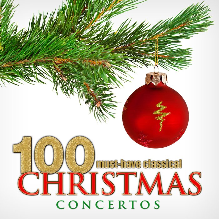 100 Must-Have Classical Christmas Concertos (Mp3)