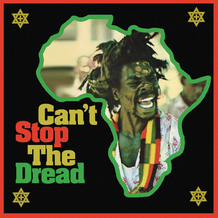 Can't Stop The Dread (High Note Roots 1975-1979) (2020)