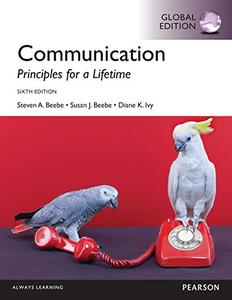 Communication Principles for a Lifetime, Global Edition