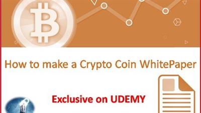 Udemy - How to make White Paper for a new CryptoCurrency Coin BTC