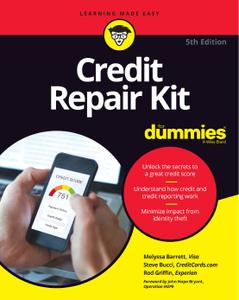 Credit Repair Kit For Dummies, 5th Edition