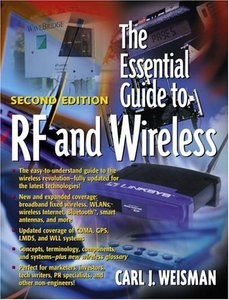 The Essential Guide to RF and Wireless, 2nd Edition