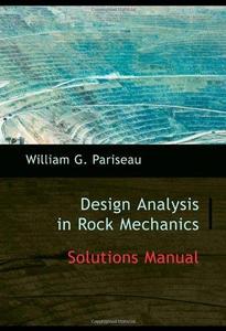 Solutions Manual to Design Analysis in Rock Mechanics