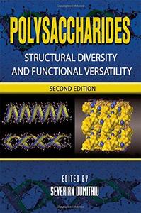 Polysaccharides Structural Diversity and Functional Versatility,