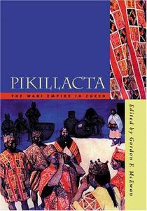 Pikillacta The Wari Empire in Cuzco