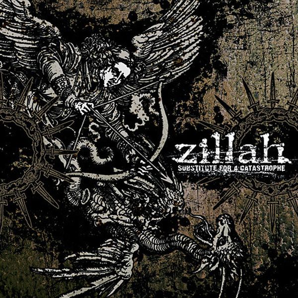 Zillah - Substitute For A Catastrophe (2006) (LOSSLESS)