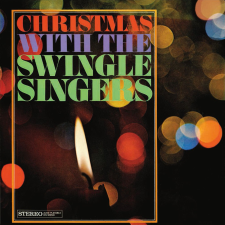 The Swingle Singers   Christmas With The Swingle Singers (2020)