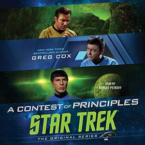 A Contest of Principles Star Trek The Original Series [Audiobook]
