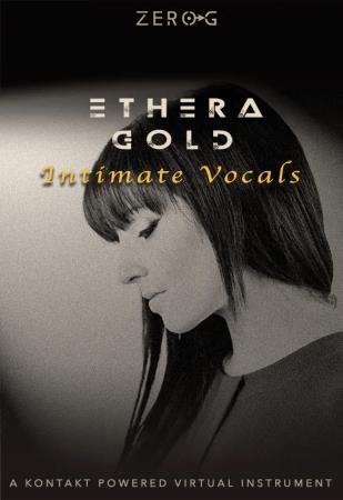 Zero G Ethera Gold Intimate Vocals KONTAKT