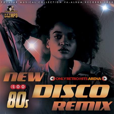 New Disco 80s Remix (2020)