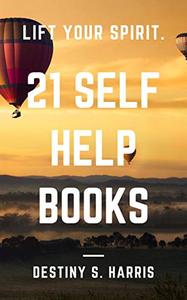 21 Self-Help Books Lift Your Spirit