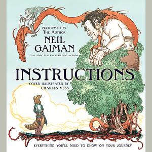 Instructions by Neil Gaiman