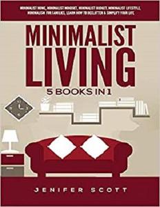 Minimalist Living 5 Books in 1