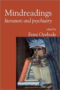 Mindreadings Literature and Psychiatry