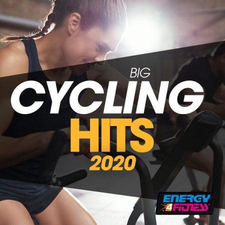 Various Artists   Big Cycling Hits 2020 (Fitness Version 128 Bpm) (2020)