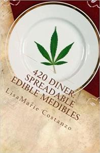 420 Diner Spreadable Edible Medibles