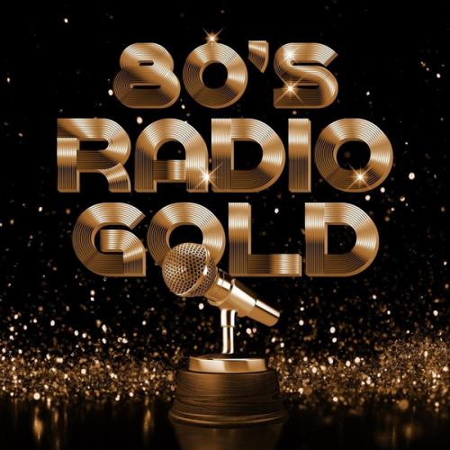 80s Radio Gold (2020) FLAC