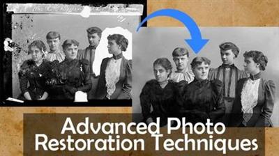 Skillshare - Advanced Photo Restoration Techniques