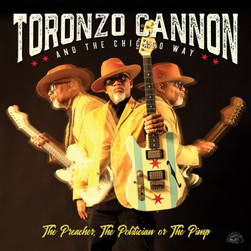Toronzo Cannon - The Preacher, The Politician or The Pimp (2019) [lossless]