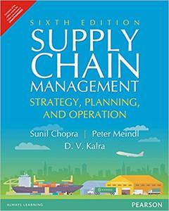 Supply Chain Management Strategy, Planning, and Operation