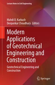 Modern Applications of Geotechnical Engineering and Construction