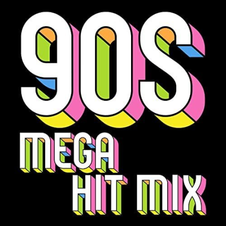 VA - 90s Mega Hit Mix (2020) FLAC