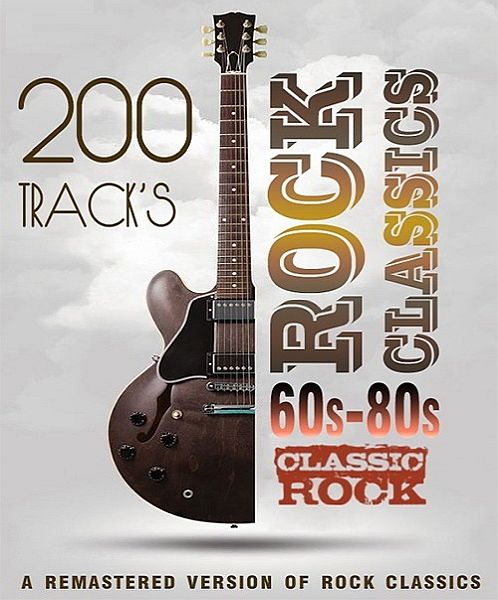 Rock Classics 60s-80s - Remastered Version (2020) Mp3