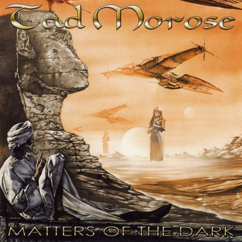 Tad Morose - Matters Of The Dark 2002