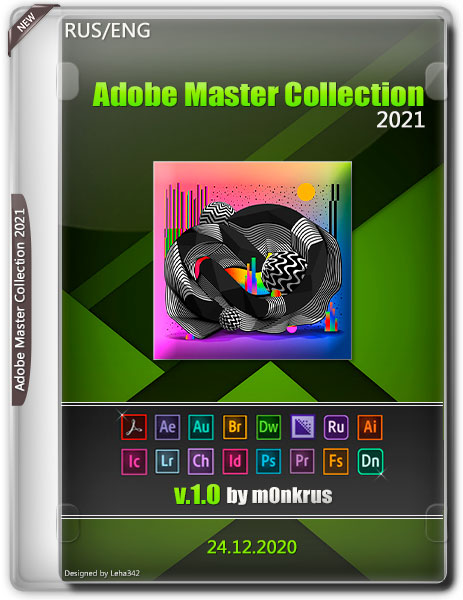 Adobe Master Collection 2021 v.1.0 by m0nkrus (RUS/ENG/2020)