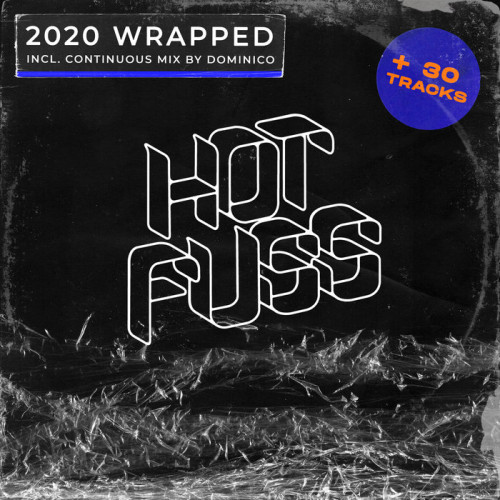 2020 Wrapped (Explicit - unmixed tracks)(mixed by Dominico) (2020) FLAC