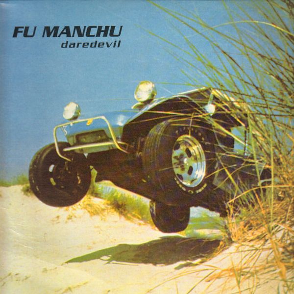 Fu Manchu - Daredevil (1995) (LOSSLESS)